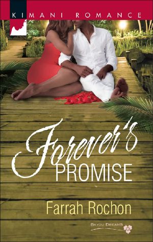 [Bayou Dreams 04] • Forever's Promise